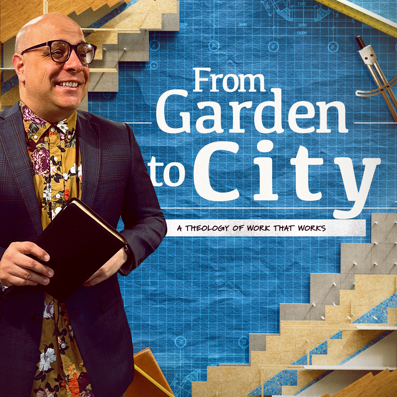 From Garden to City | Faith and Work | Week 1