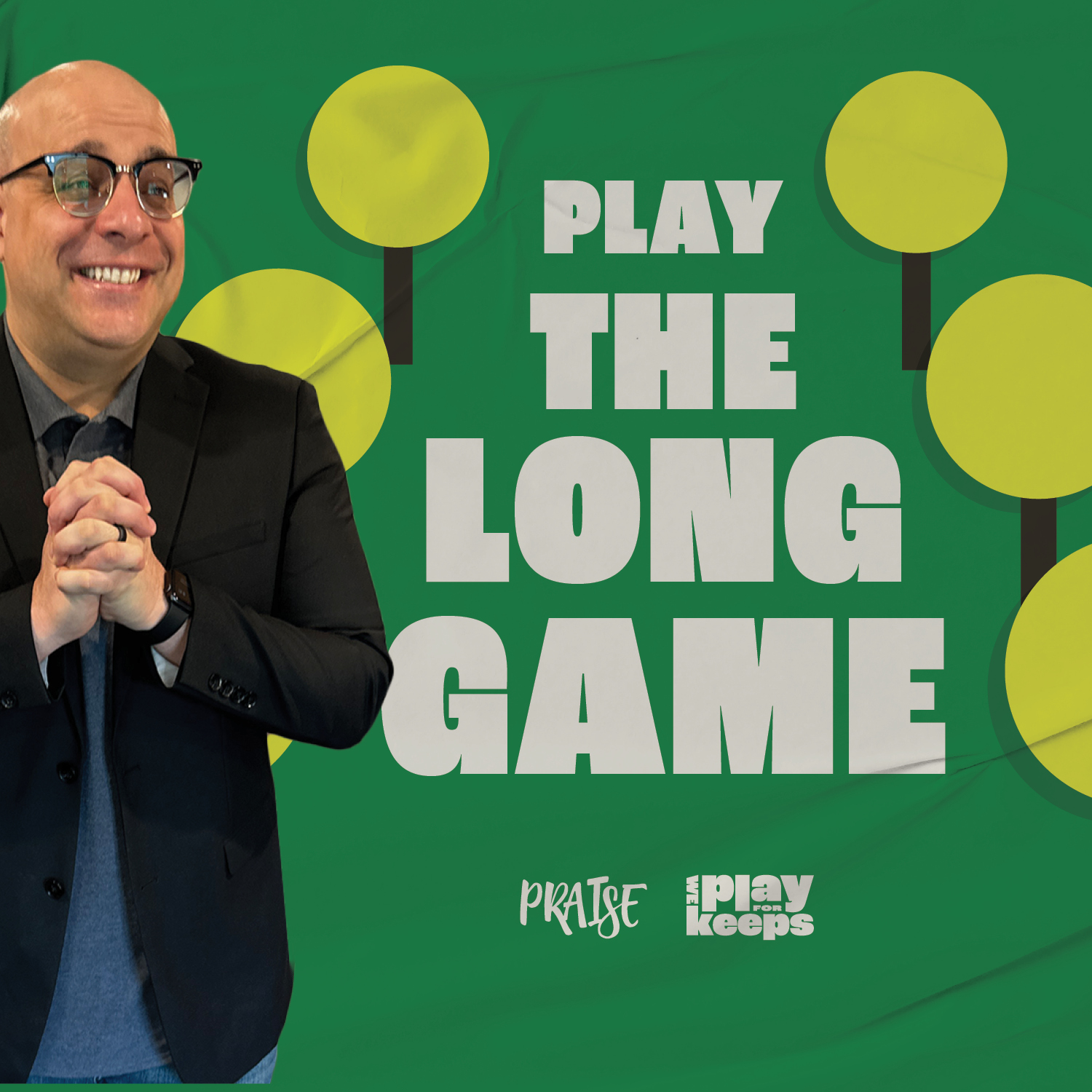 Playing the Long Game | We Play For Keeps | Week 1 episode artwork