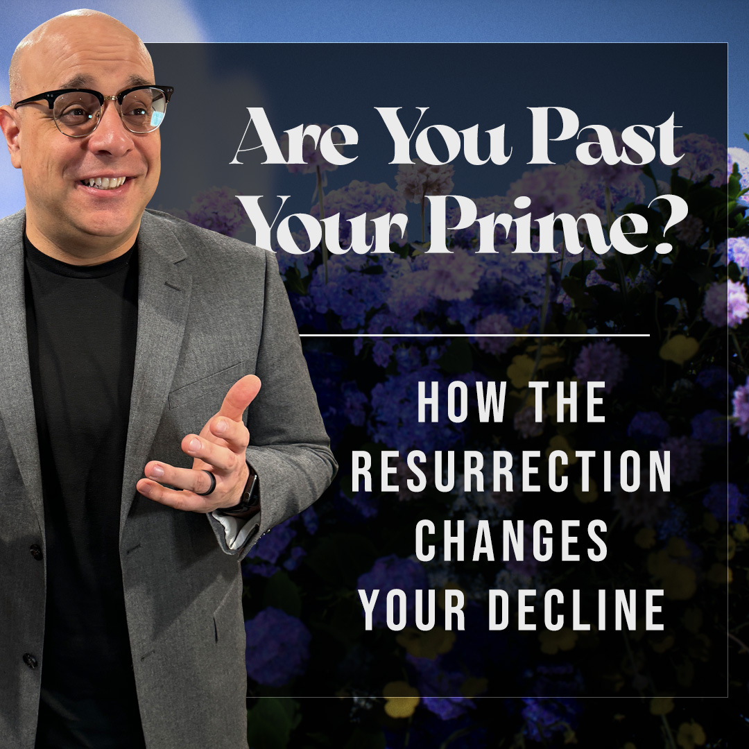 Are You Past Your Prime? | Raised to Life | Week 3 episode artwork