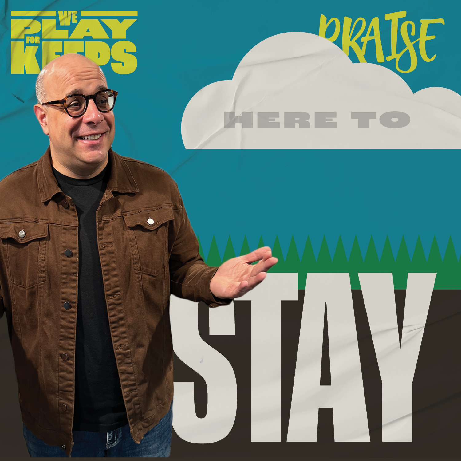 Here to Stay | We Play For Keeps | Week 3 episode artwork
