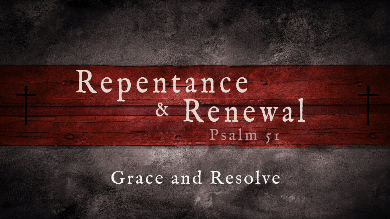 Grace and Resolve | Smith Grove Baptist Church