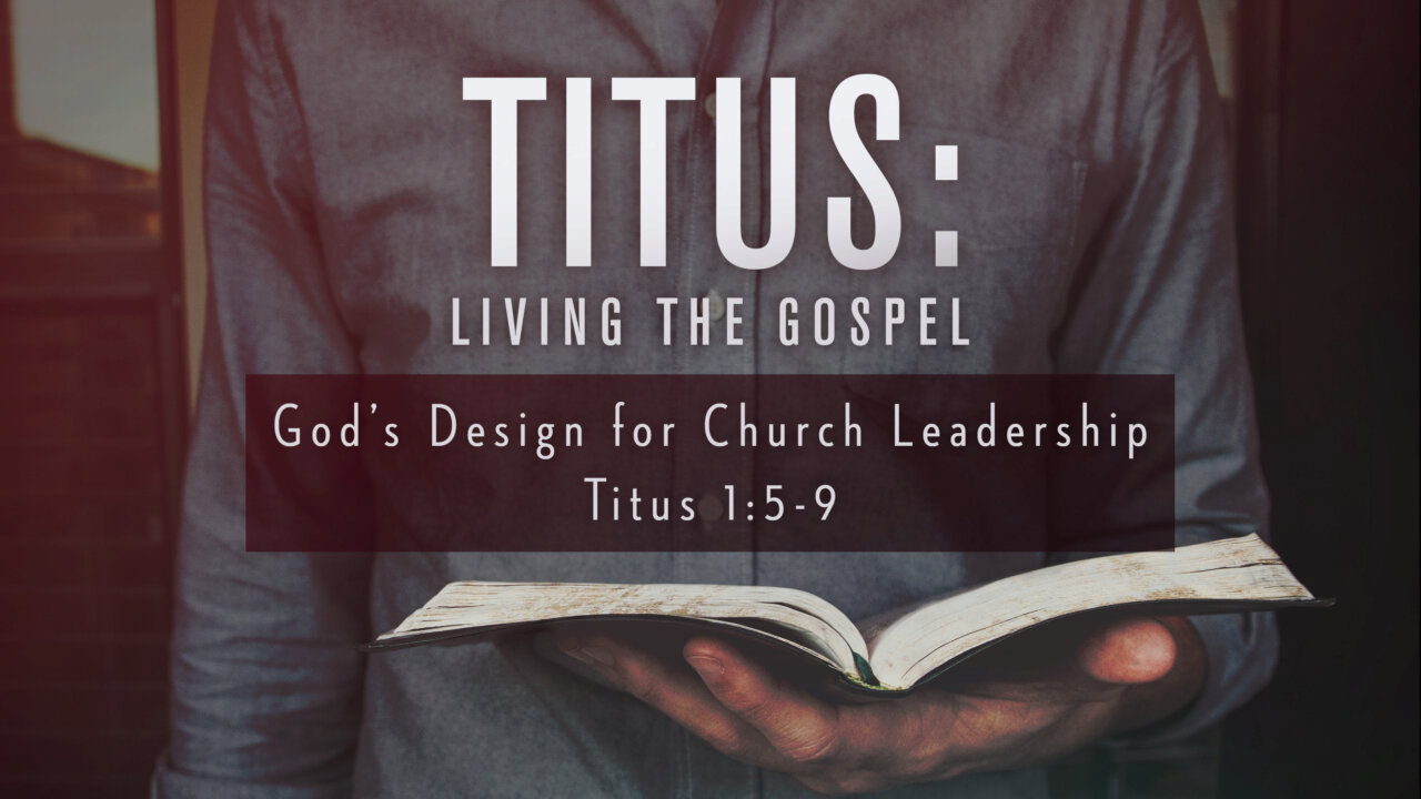 God's Design for Church Leadership | Smith Grove Baptist Church