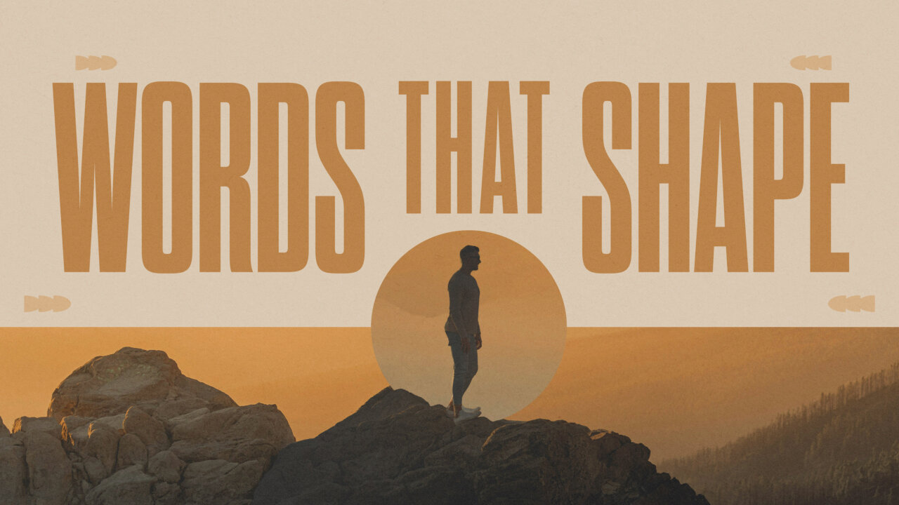Words That Shape Week 1 | Vital Church