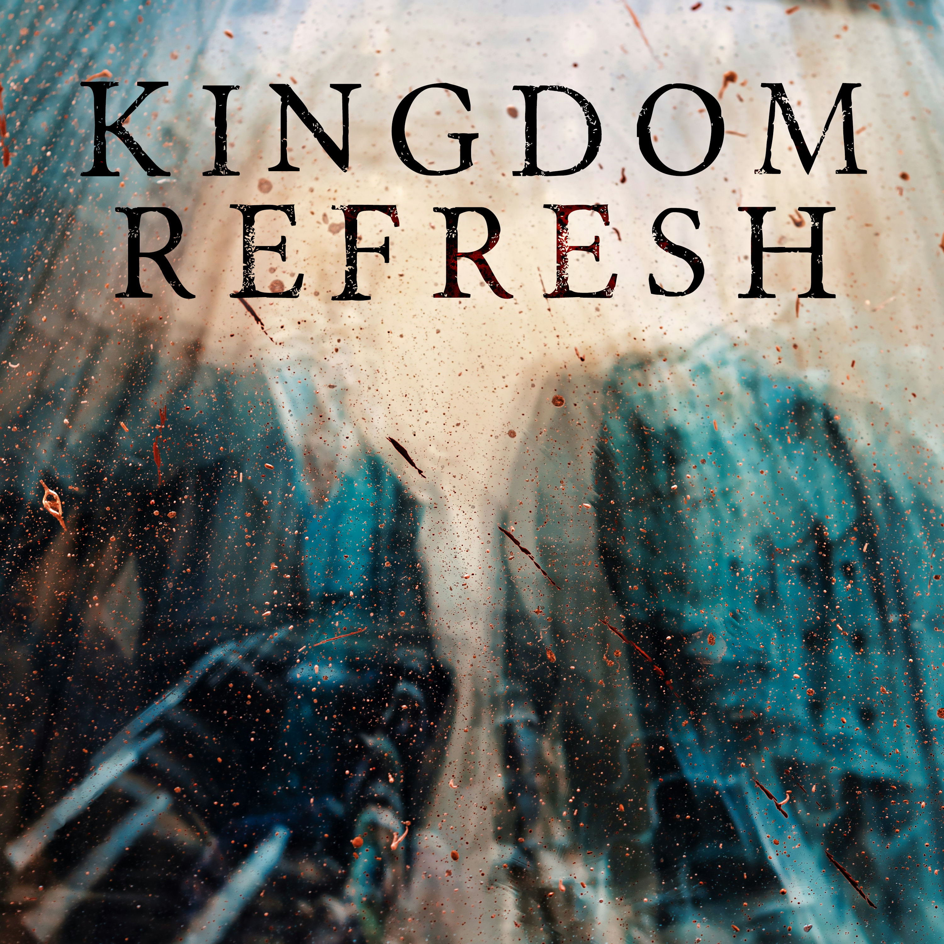 Kingdom Refresh