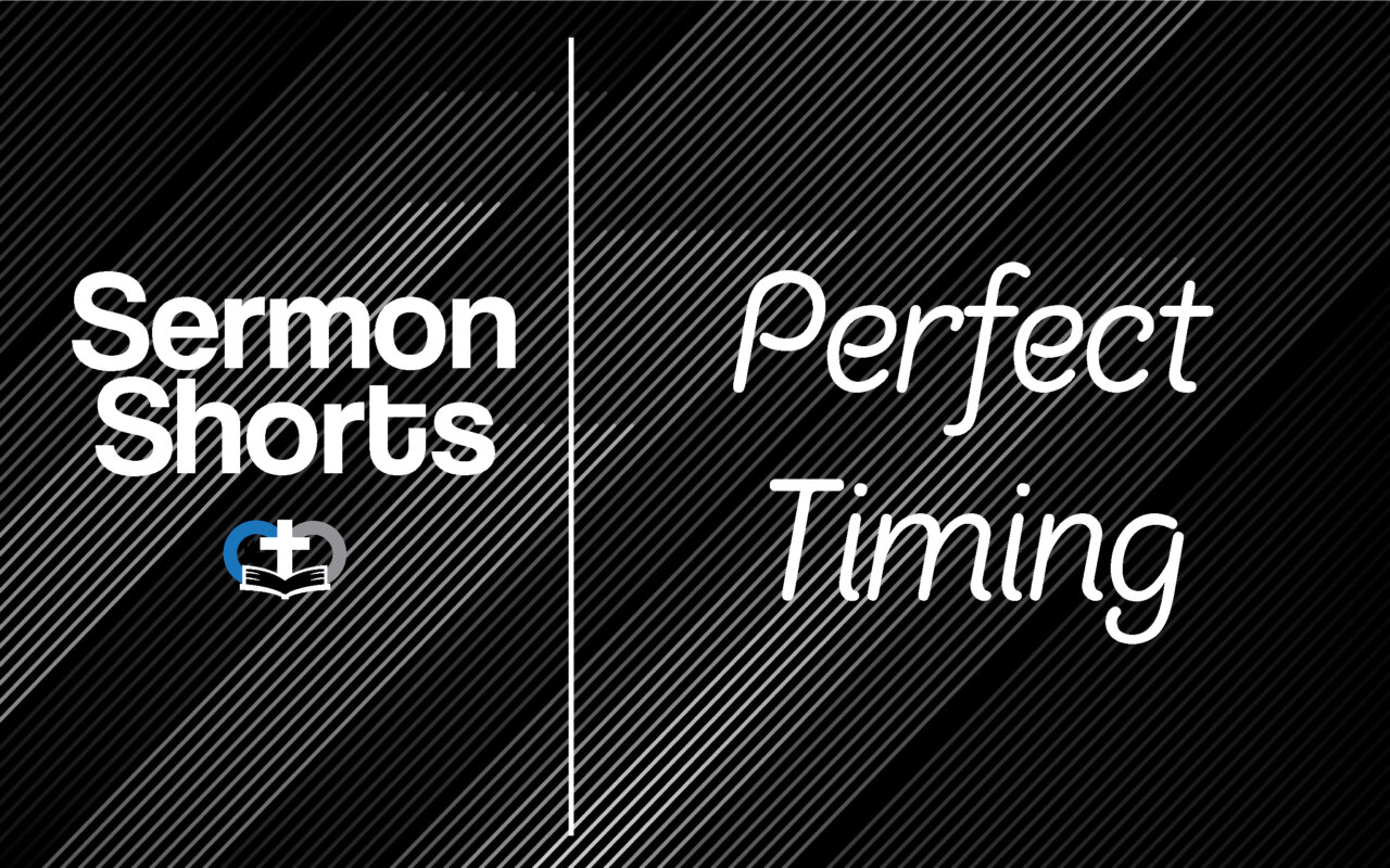 Perfect Timing | Christ Is The Answer Church
