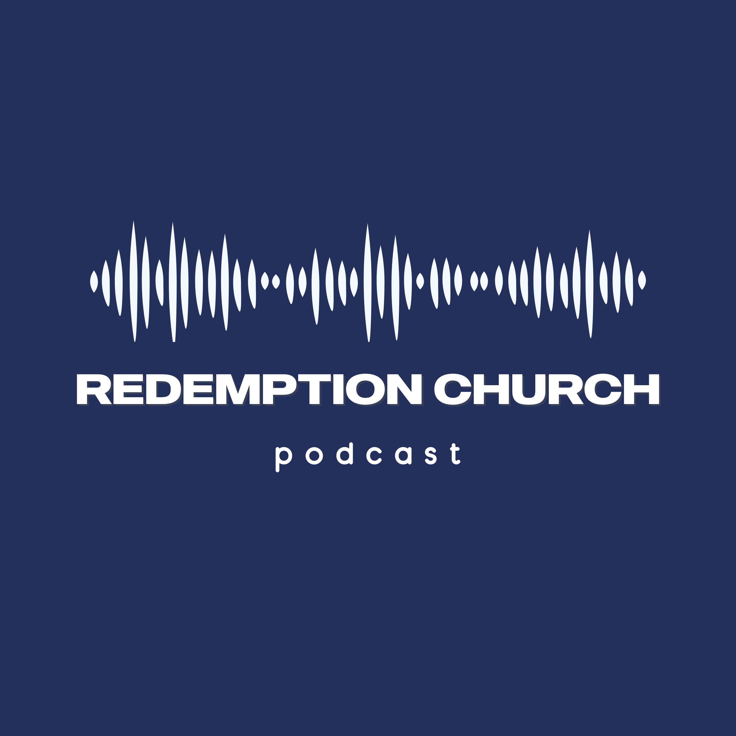 Redemption Church Podcast