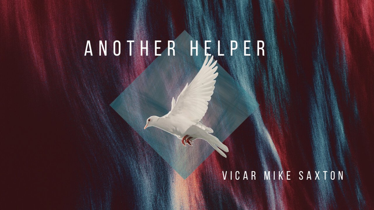 Table Talks With Jesus: Another Helper | Grace Lutheran
