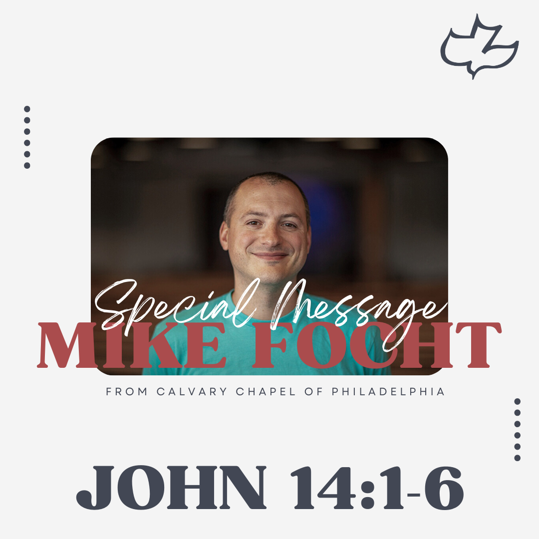 John 14:1-6 | Mike Focht