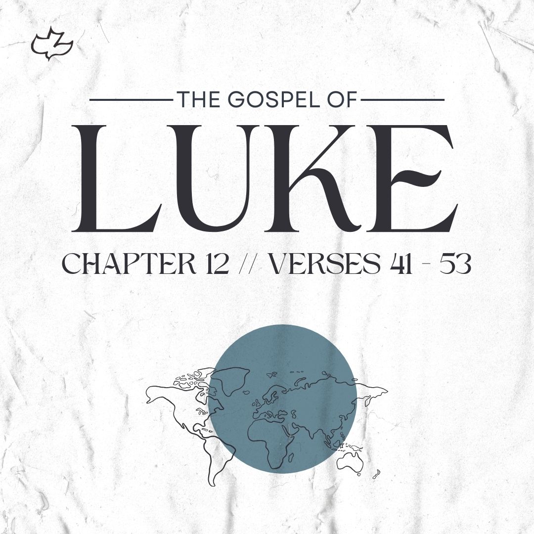 Luke 12:41-53