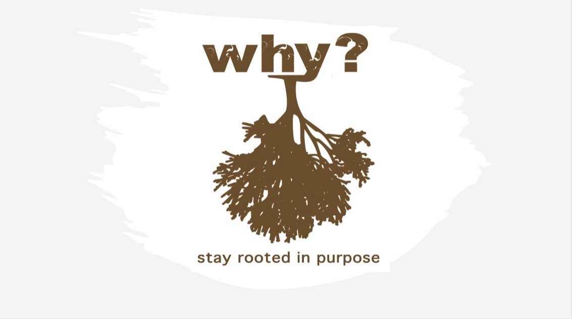Why? Stay Rooted in Purpose | New Hope Rising