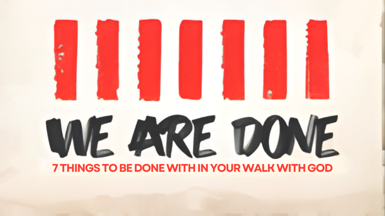 We Are Done: Part One | Church on the Rock