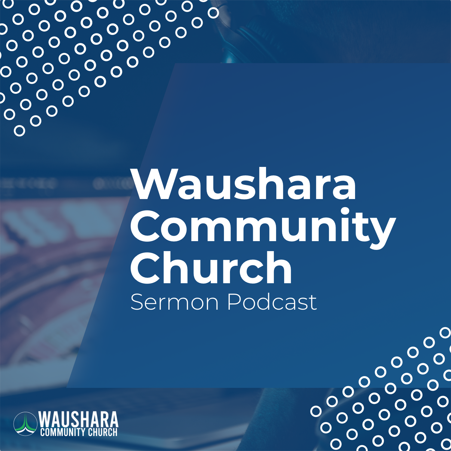 Waushara Community Church Sermon Podcast