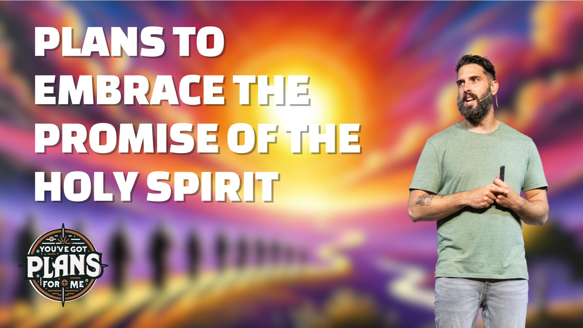 Plans to Embrace the Promise of the Holy Spirit | The Point Church