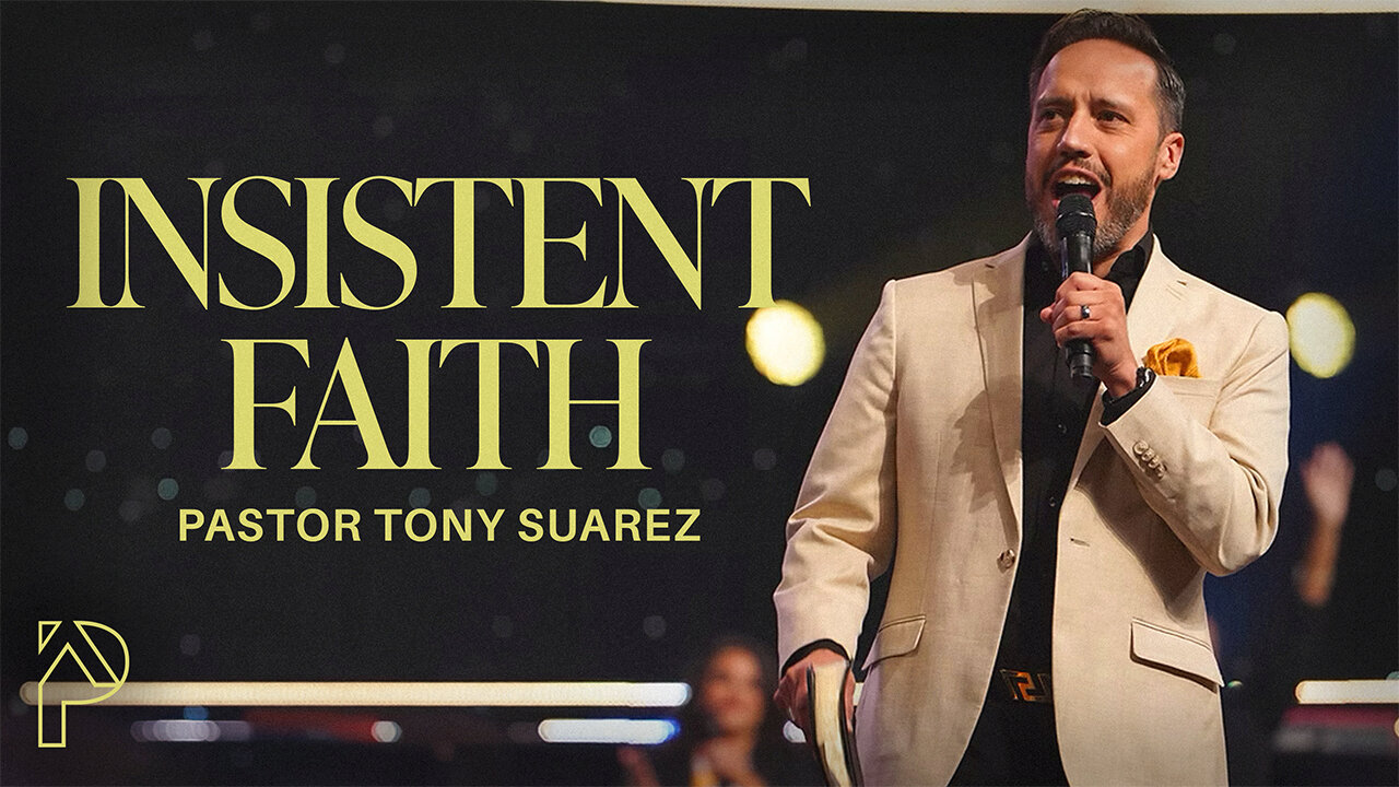 Insistent Faith | Purpose House Church