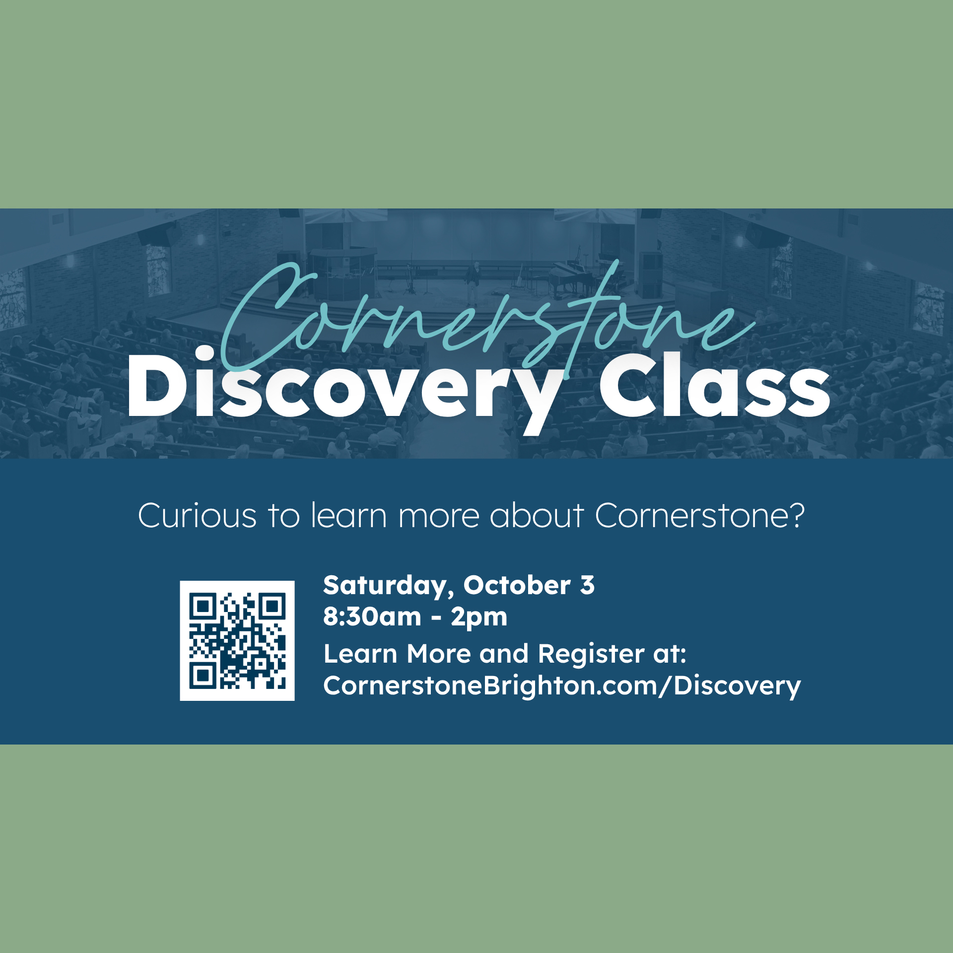 Curious about Cornerstone? Join us on Saturday October 3, from 8:30am to 2pm to learn more about who we are and what we believe.