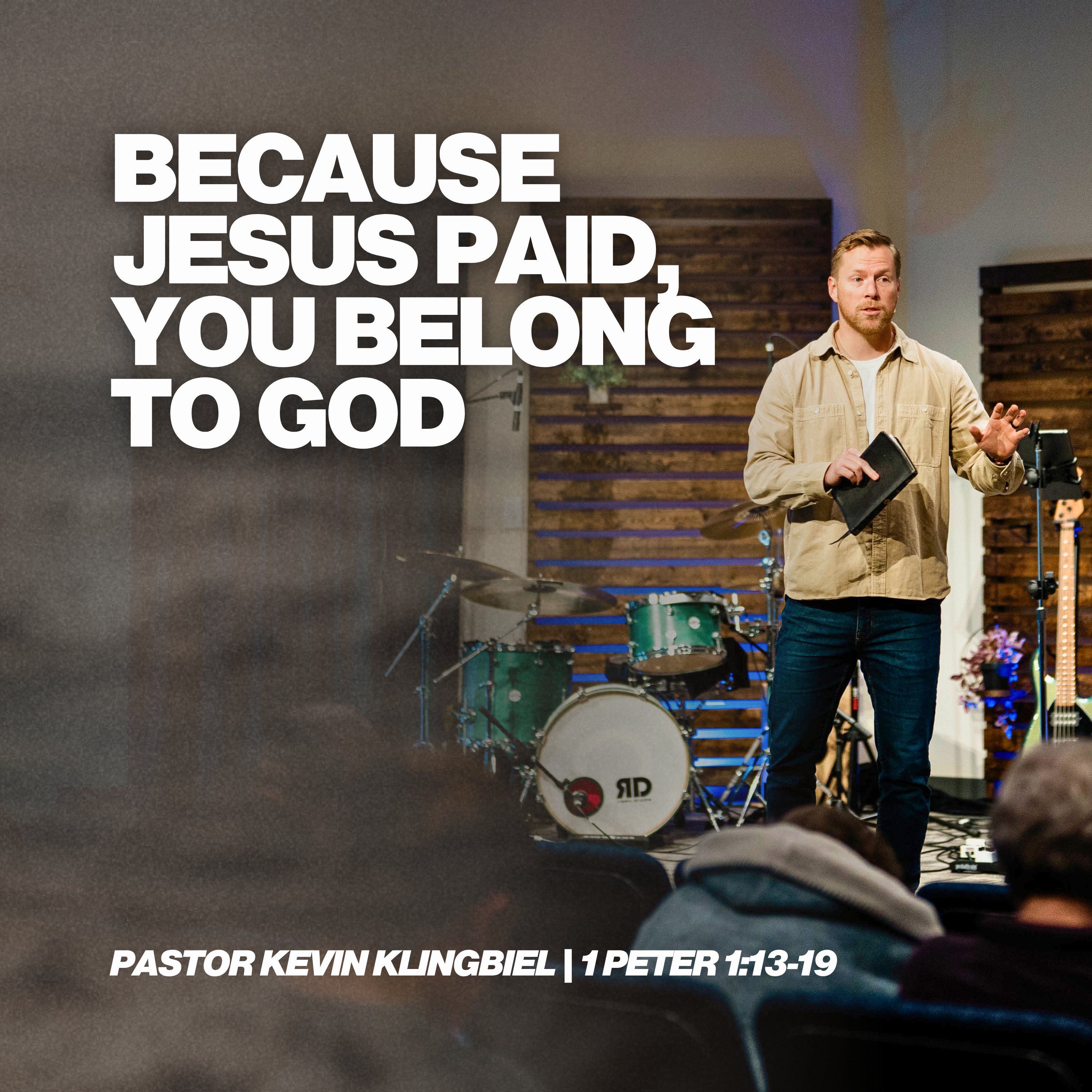 Because Jesus Paid, You Belong to God | Pastor Kevin Klingbiel | 1 Peter 1:13-19 episode artwork