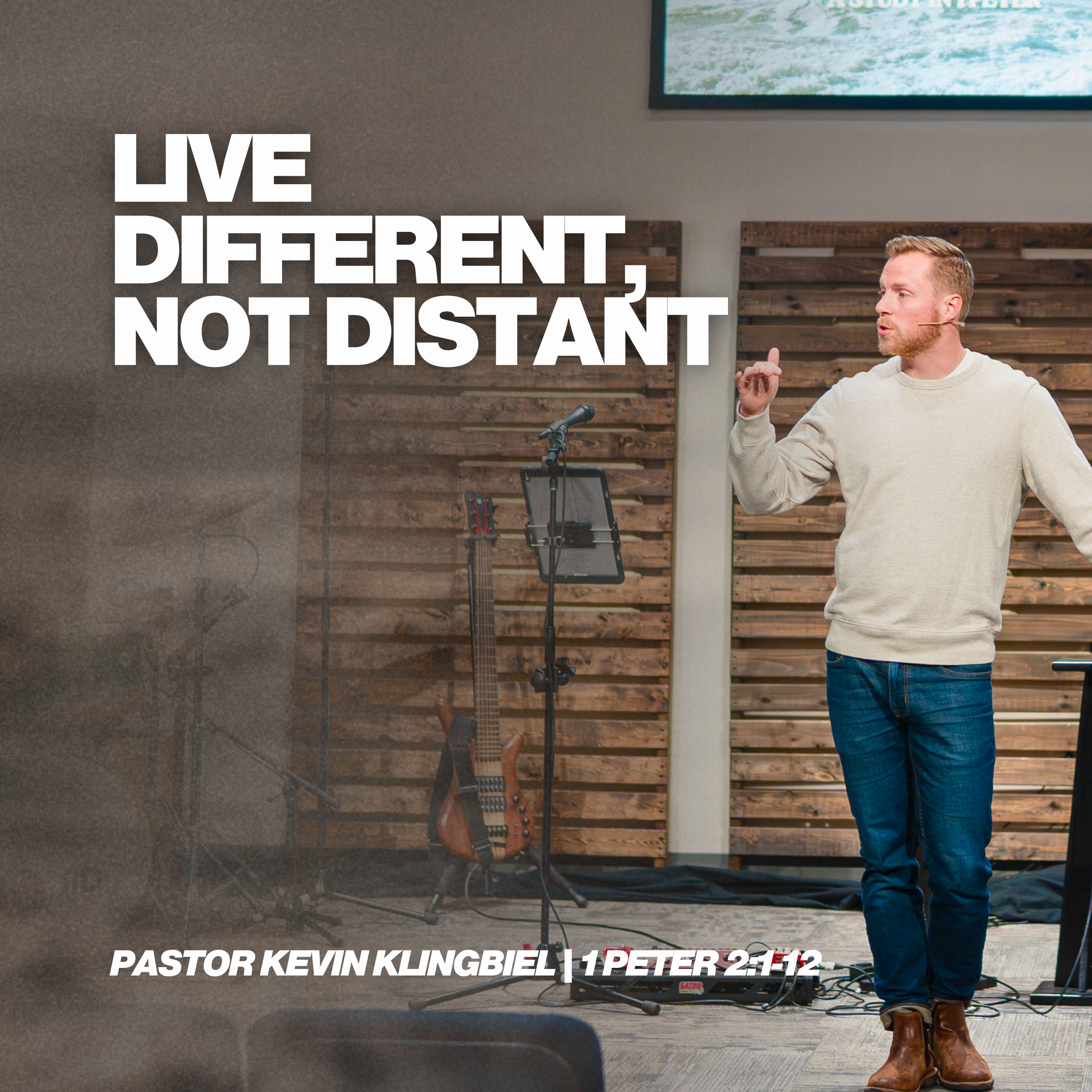 Live Different, Not Distant | Pastor Kevin Klingbiel | 1 Peter 2:1-12 episode artwork