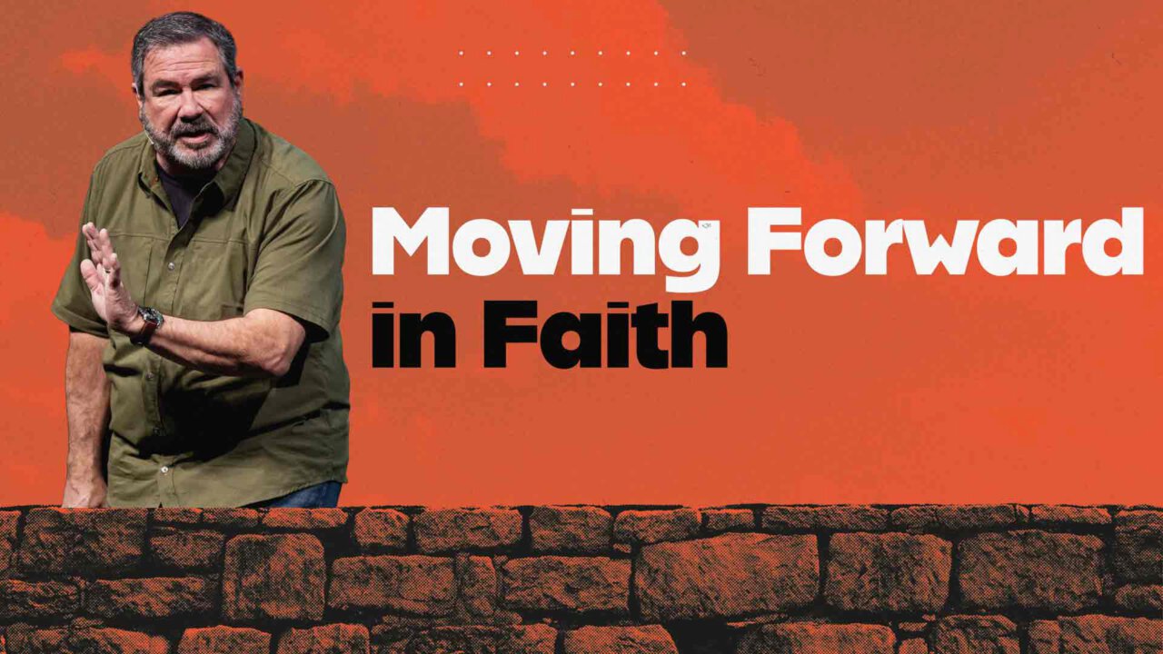 Moving Forward in Faith | Summit Church