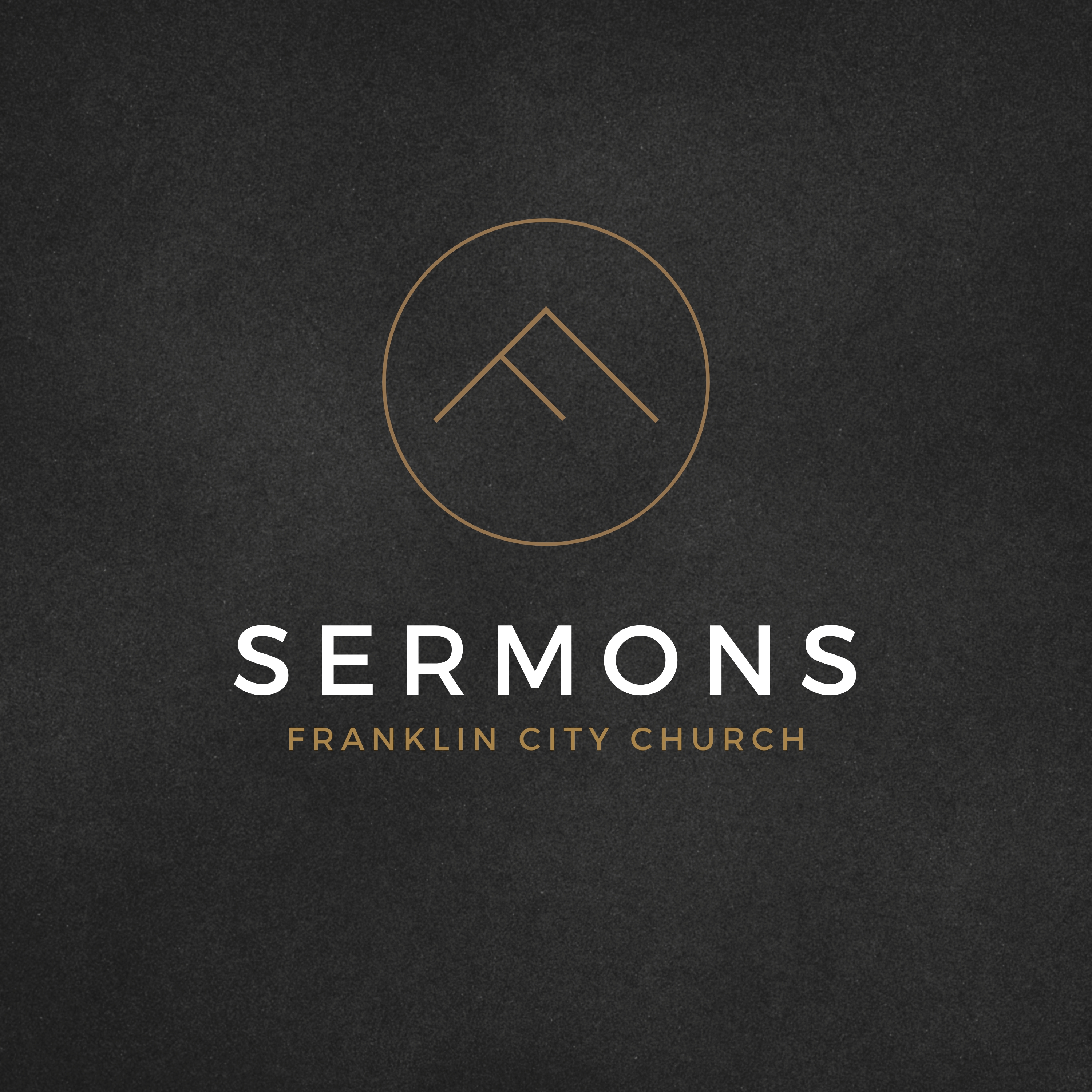 Franklin City Church Sermons