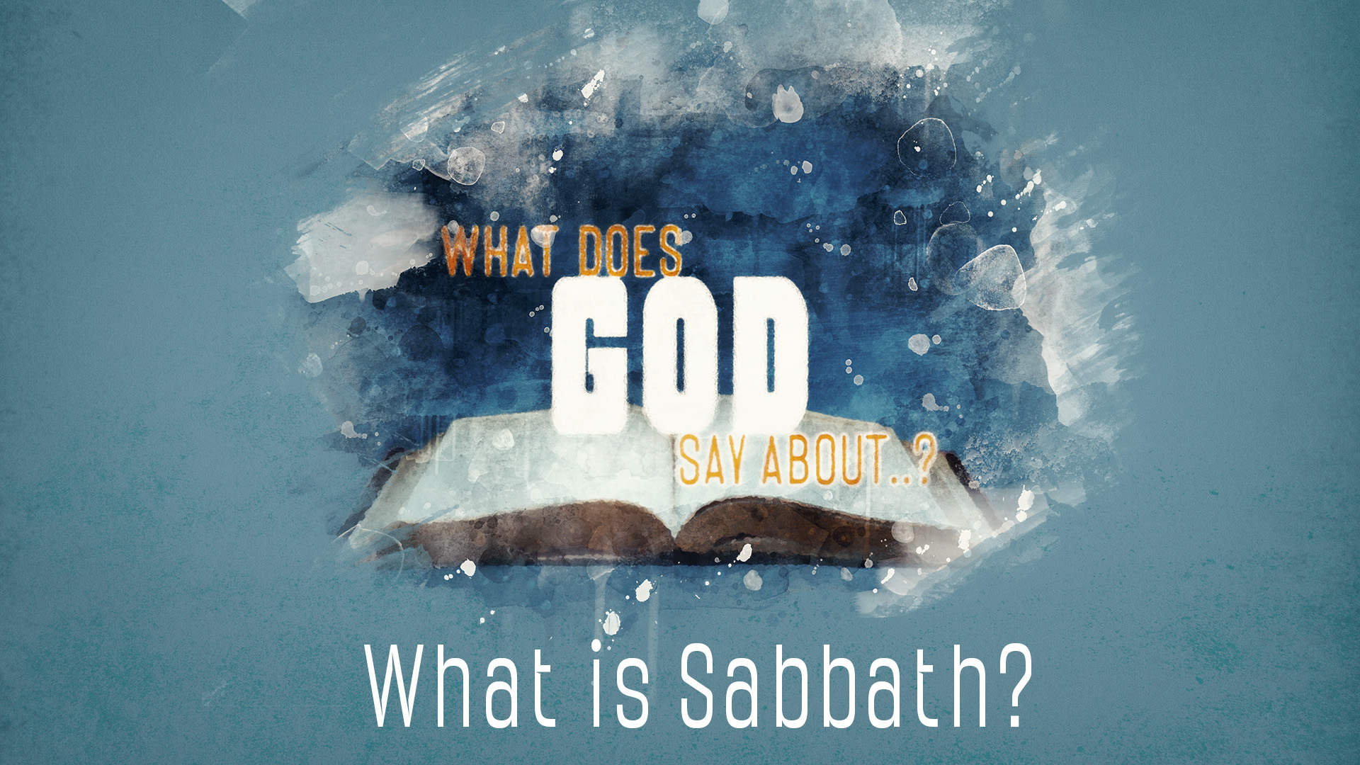 What Does God Say About Sabbath? episode artwork