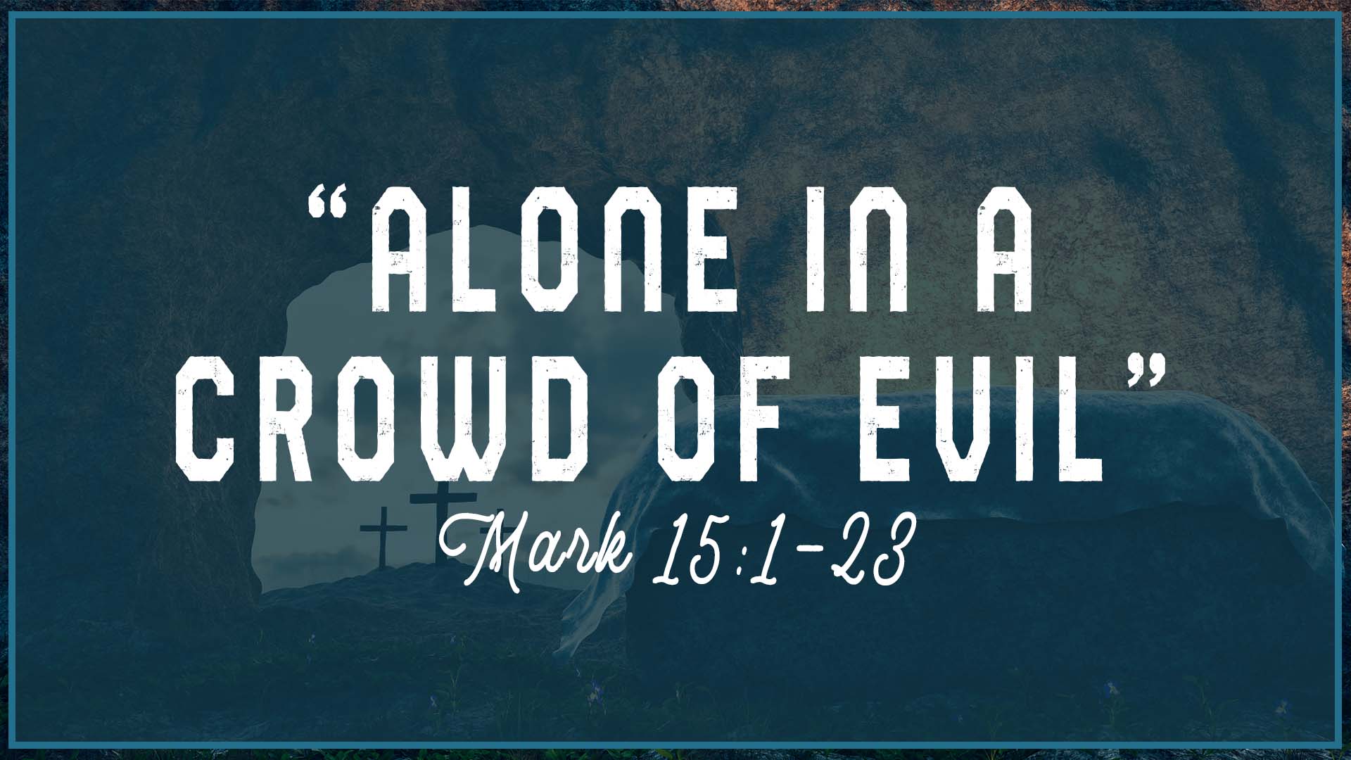 Alone in A Crowd Of Evil episode artwork