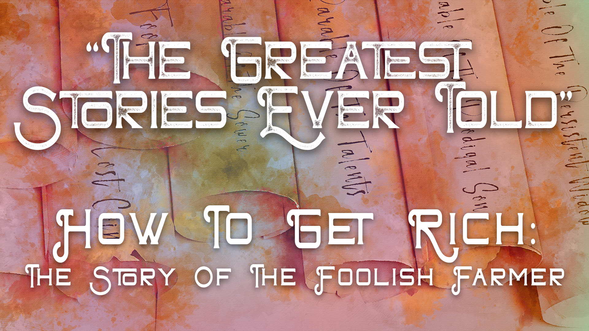 How To Get Rich(The Story of the Foolish Farmer) episode artwork