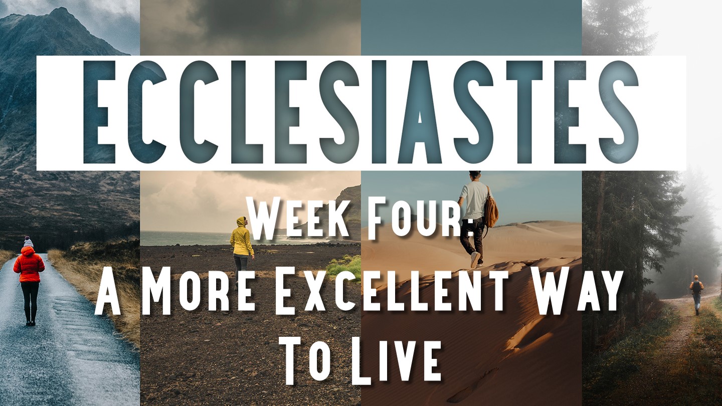 A More Excellent Way To Live episode artwork