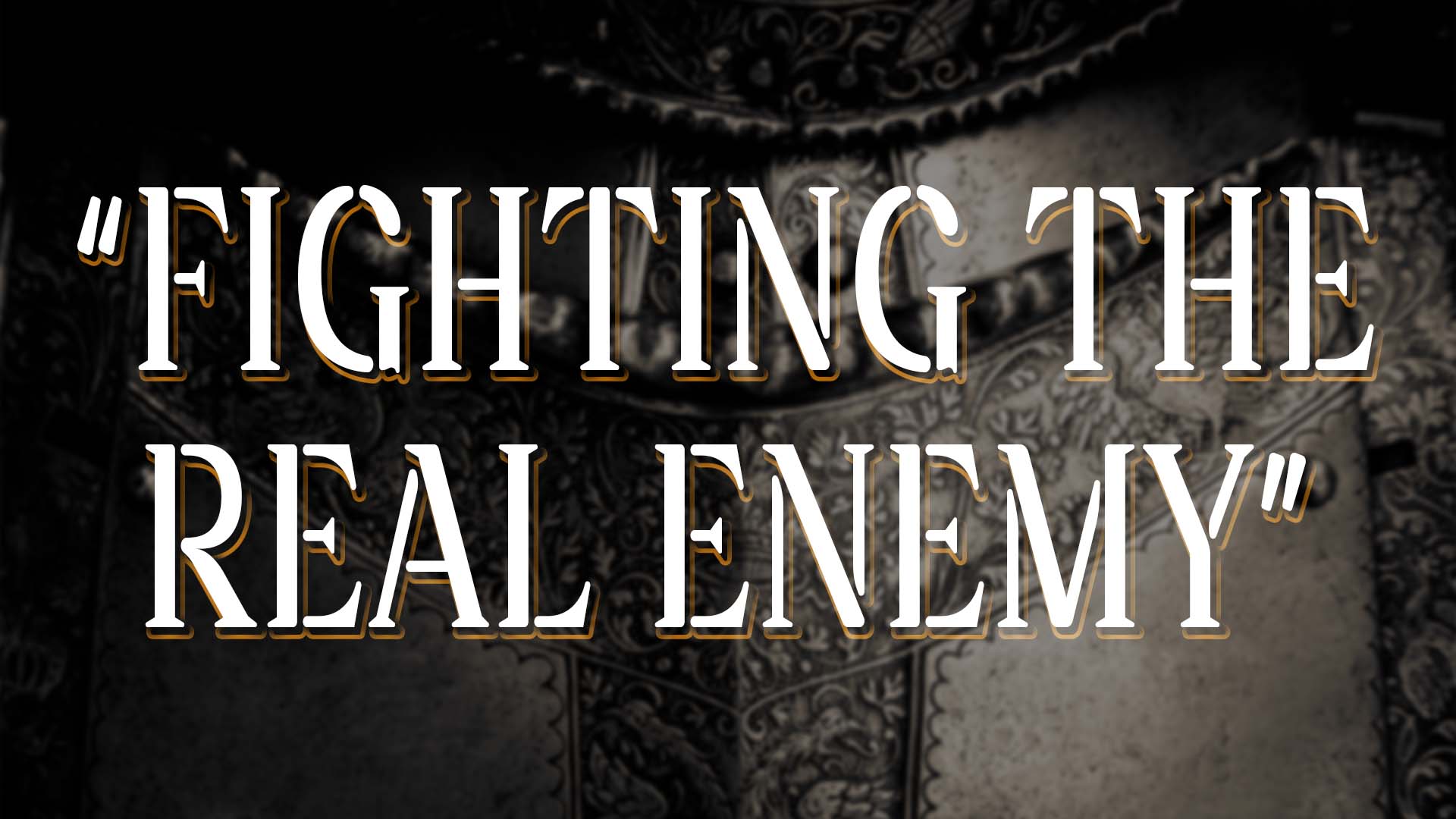 Fighting The Real Enemy episode artwork