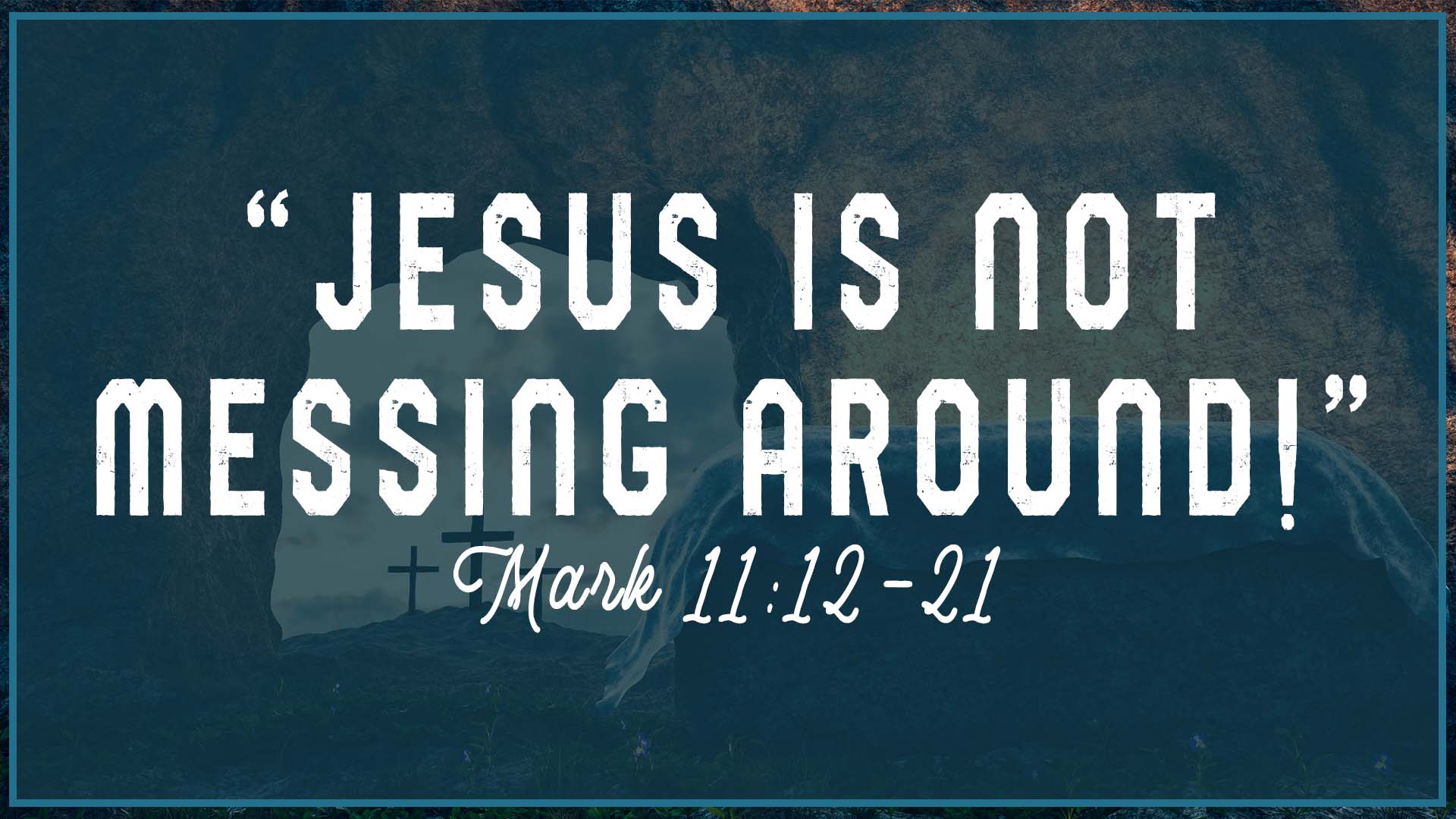Jesus Is Not Messing Around! episode artwork