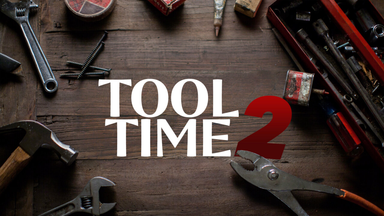 Tool Time 2 | Full Gospel