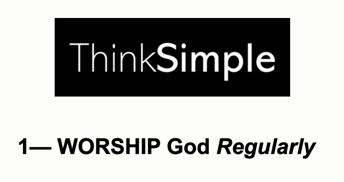 THE SIMPLE SERIES Message 001: “Worship God Regularly” episode artwork
