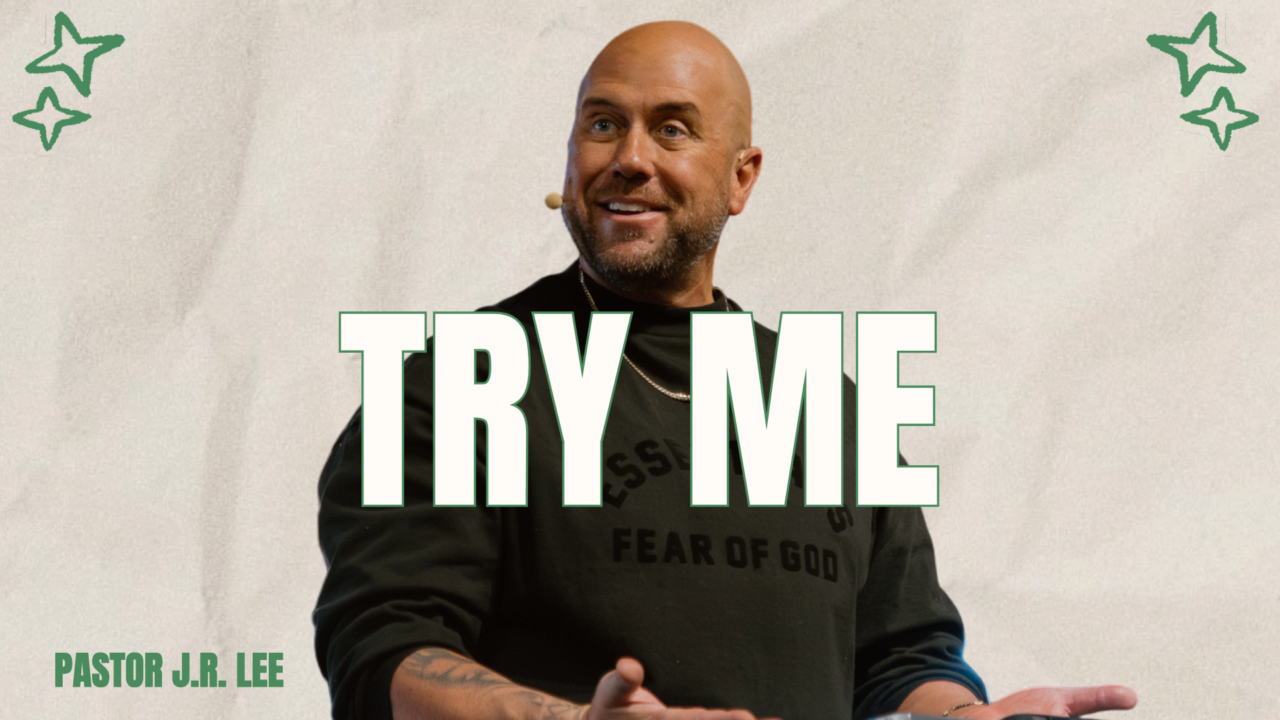 Try Me | Freedom Church