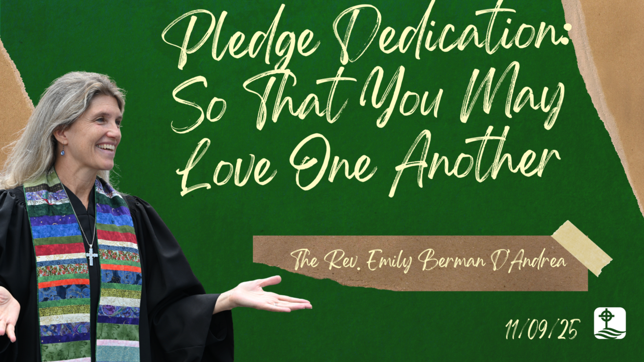 Pledge Dedication: So That You May Love One Another | Potomac ...