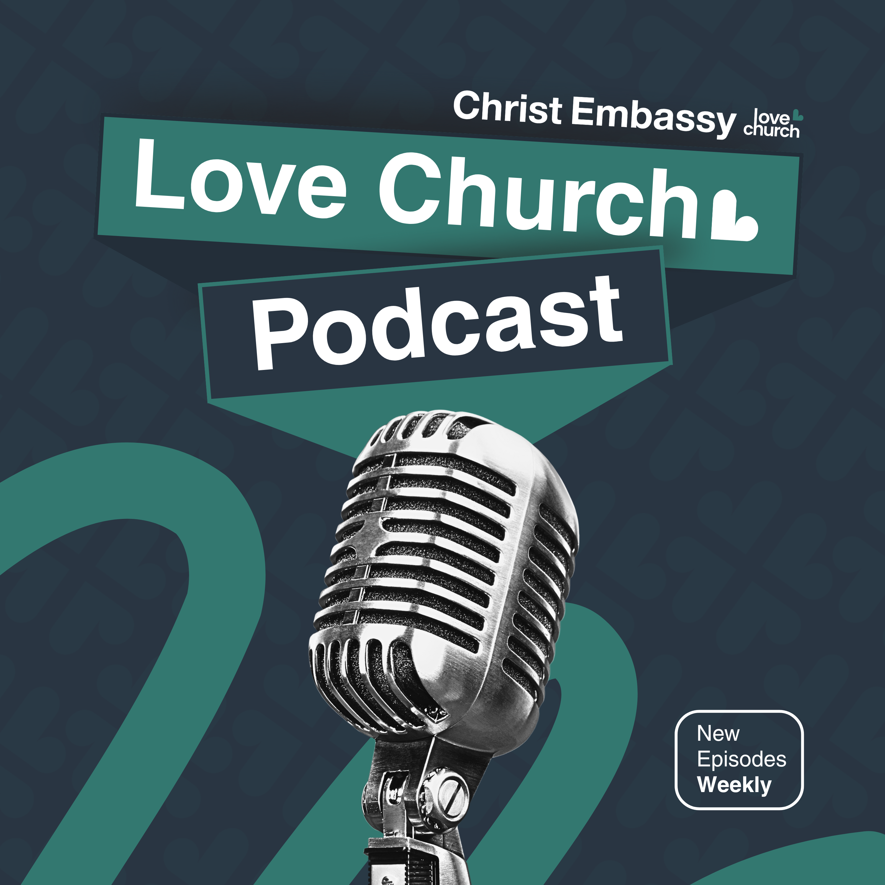 CE Love Church Podcast