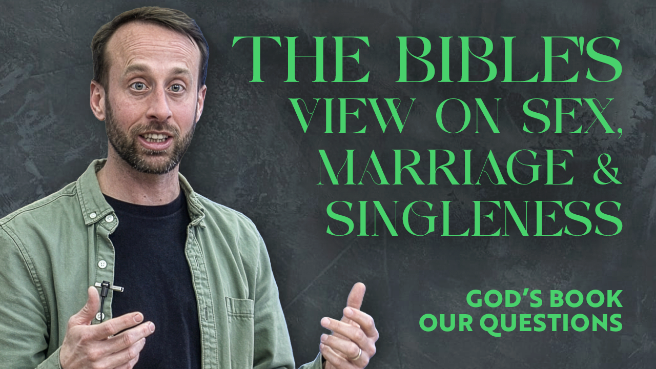 Is the New Testament’s teaching on sex outdated? | Barton Church