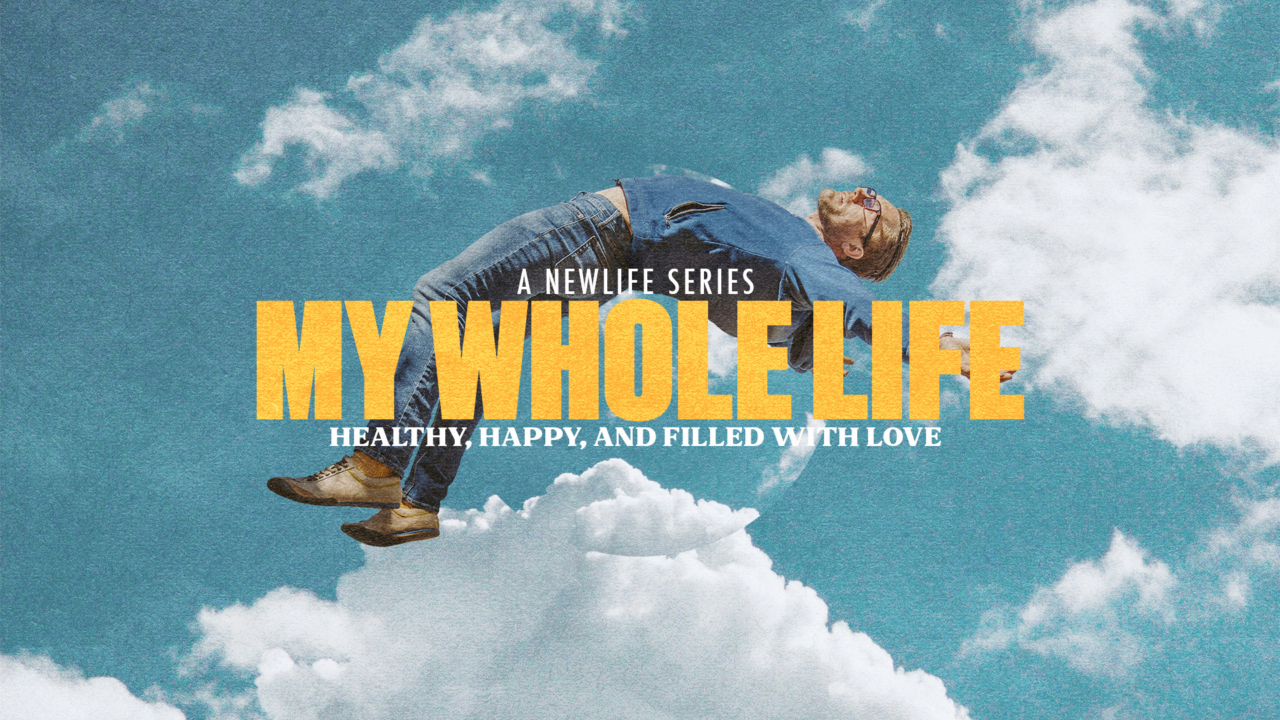 My Whole Life WK 3 Bremerton newlife