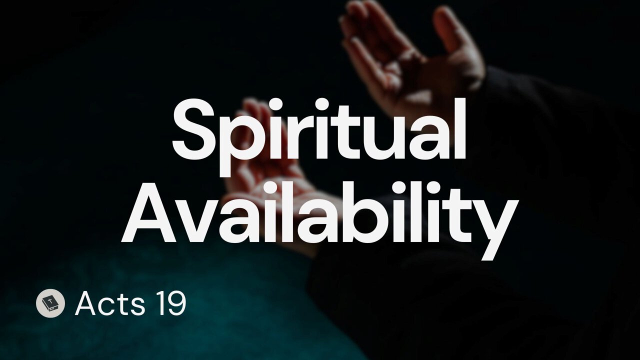 Spiritual Availability | High Plains Community Church