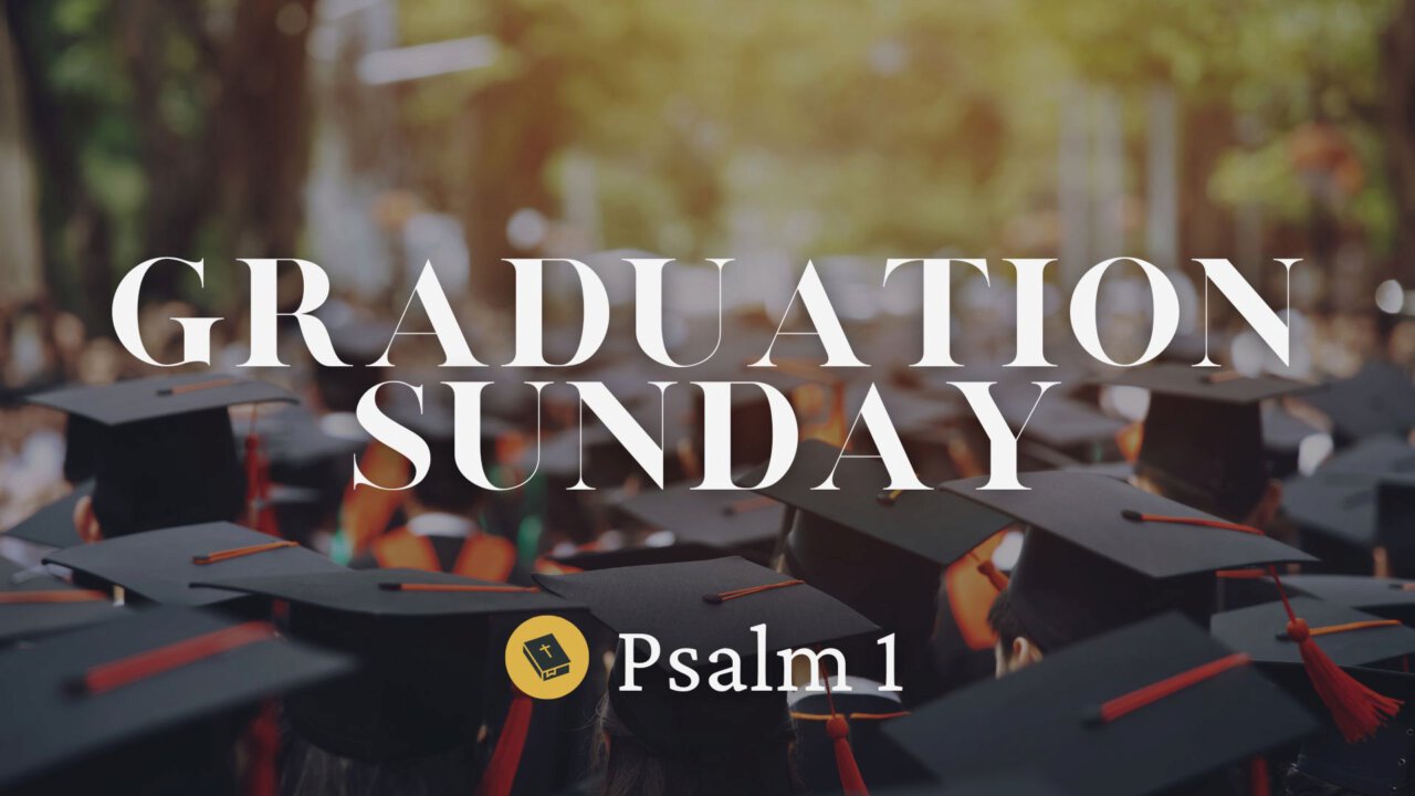 Graduation Sunday | High Plains Community Church