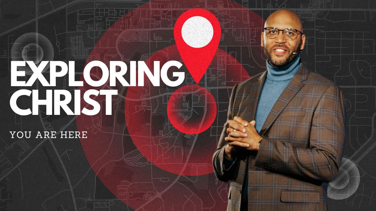 Exploring Christ | Crossover Church