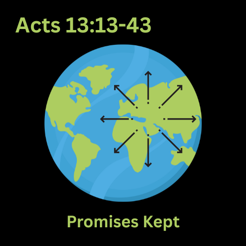 Acts 13:13-43 - Promises Kept episode artwork