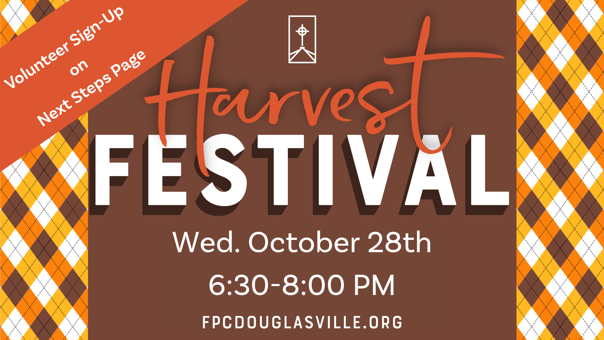 Graphic for Harvest Festival at FPC Douglasville it is brown, white and orange