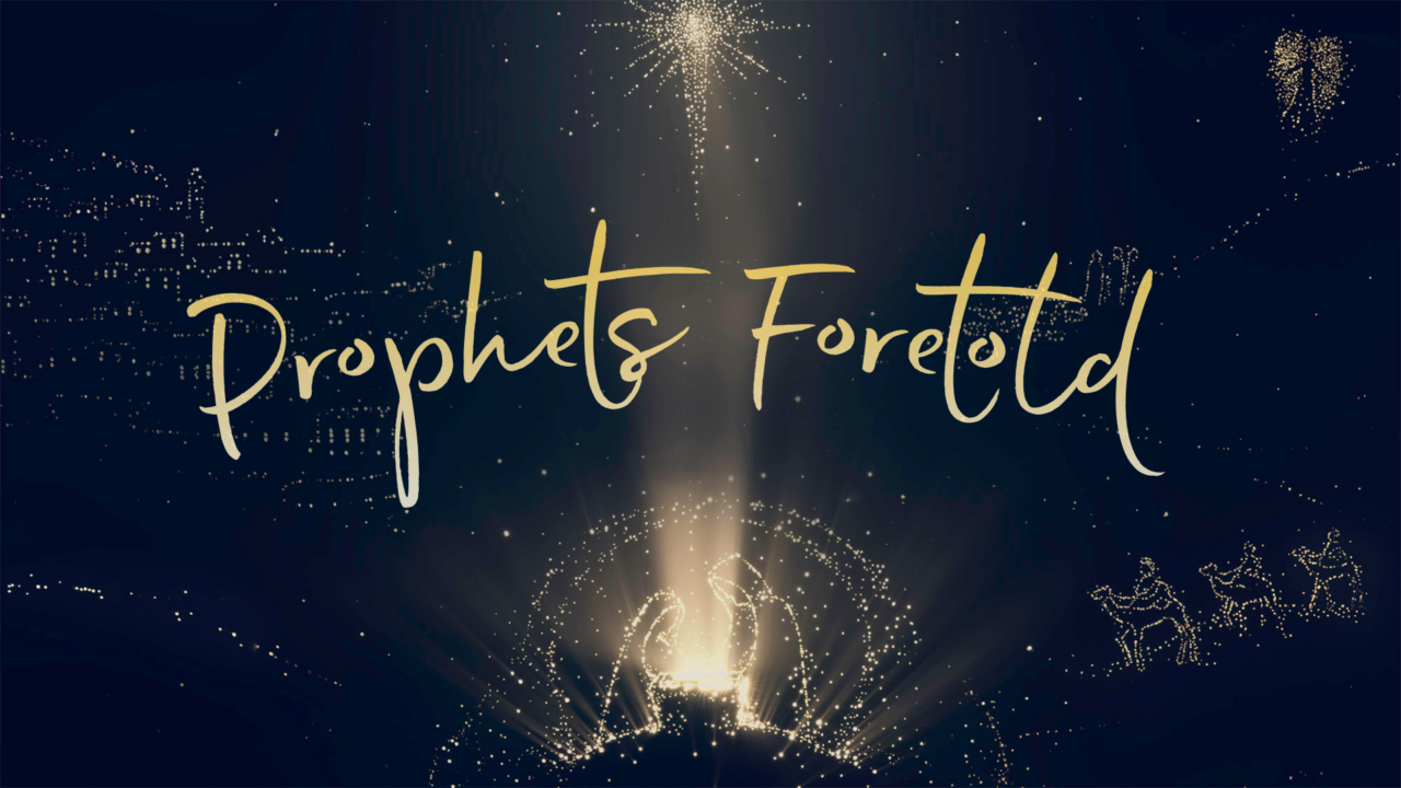 Prophets Foretold: King | First Presbyterian Church of Douglasville