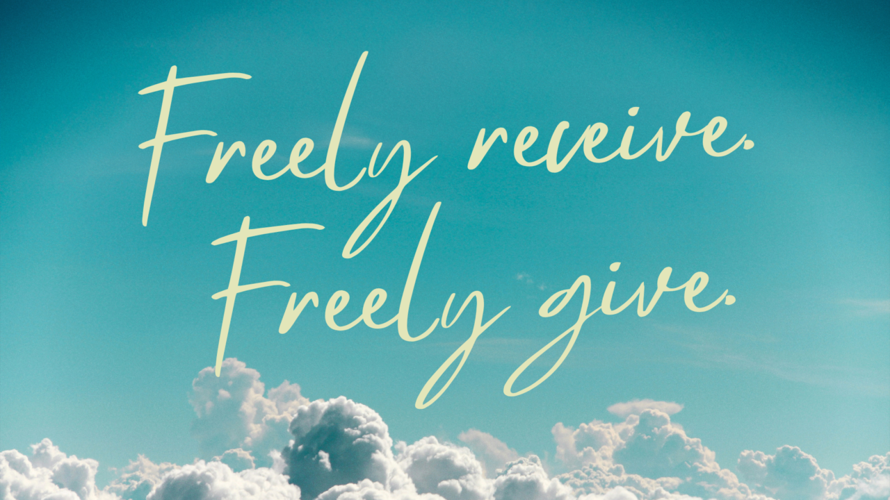 Freely receive. Freely give. (The Parable of the Unforgiving Servant ...