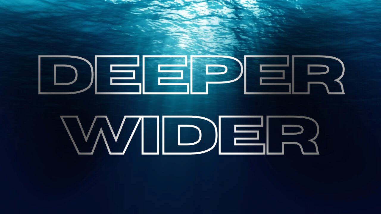 1. Going Deeper | Finchampstead Baptist Church
