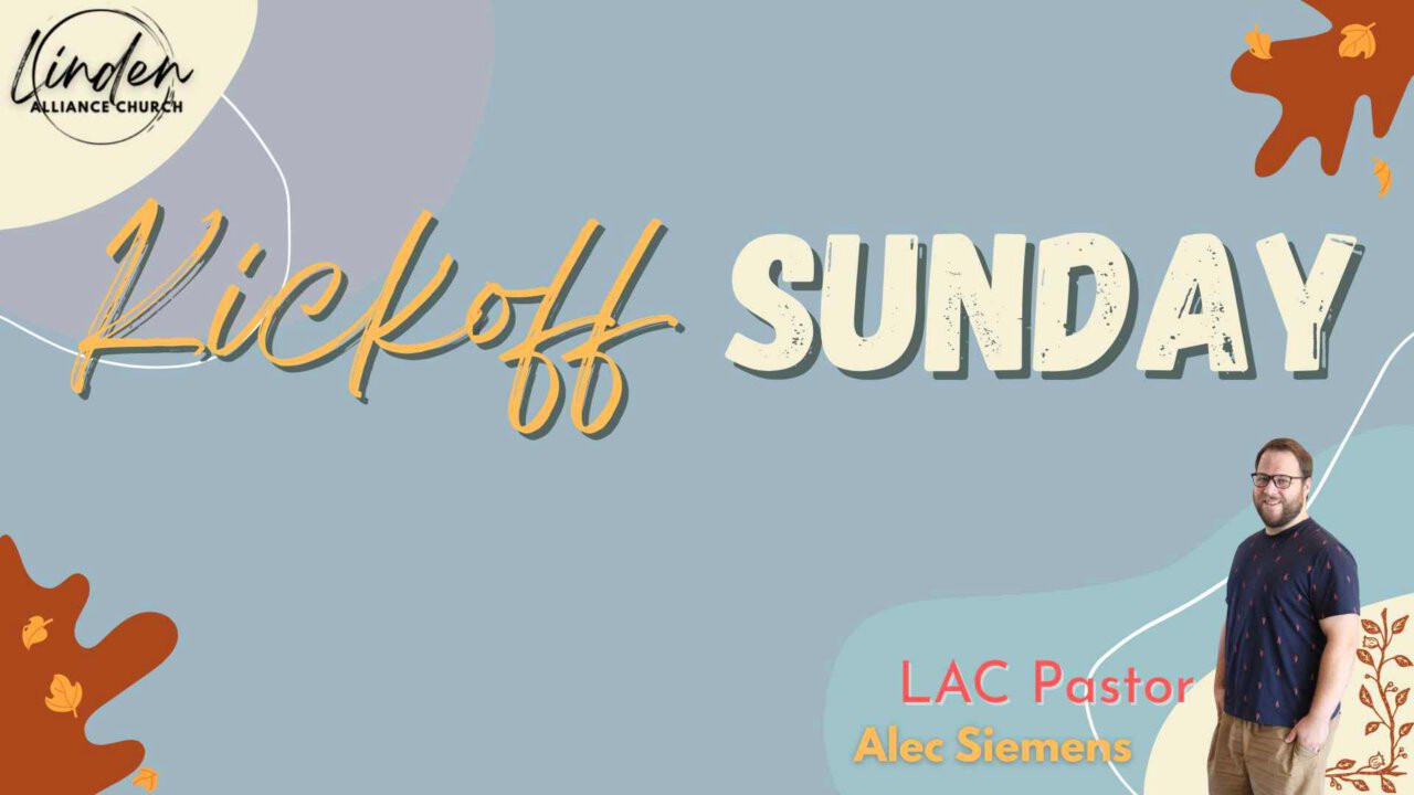 Kickoff Sunday 2025 Linden Alliance Church