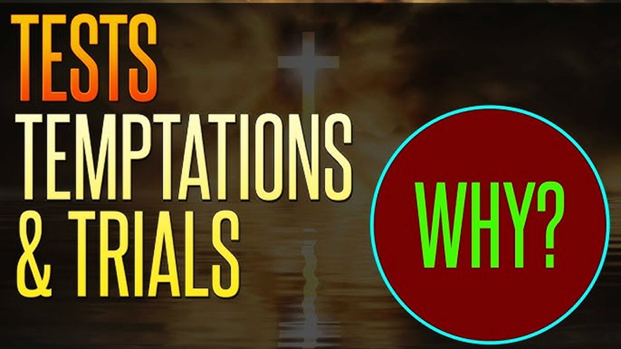 Tests, Temptations, and Trials | New Life Church