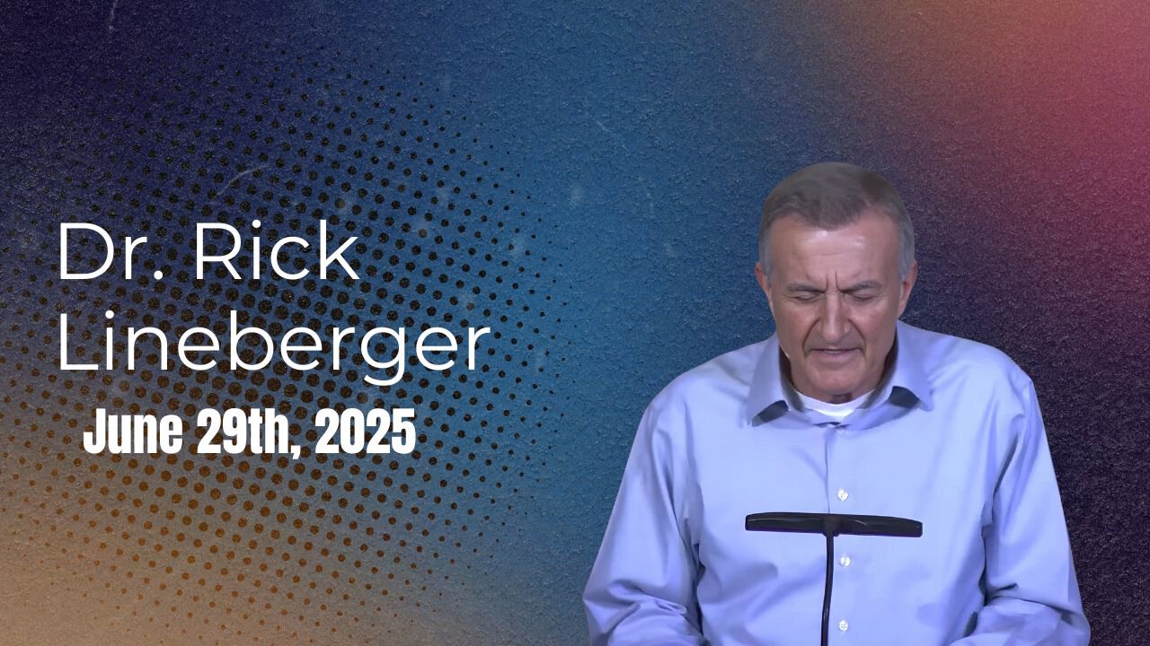 Sermon, 6/29/25 | Dr. Rick Lineberger | FBC Glen Rose