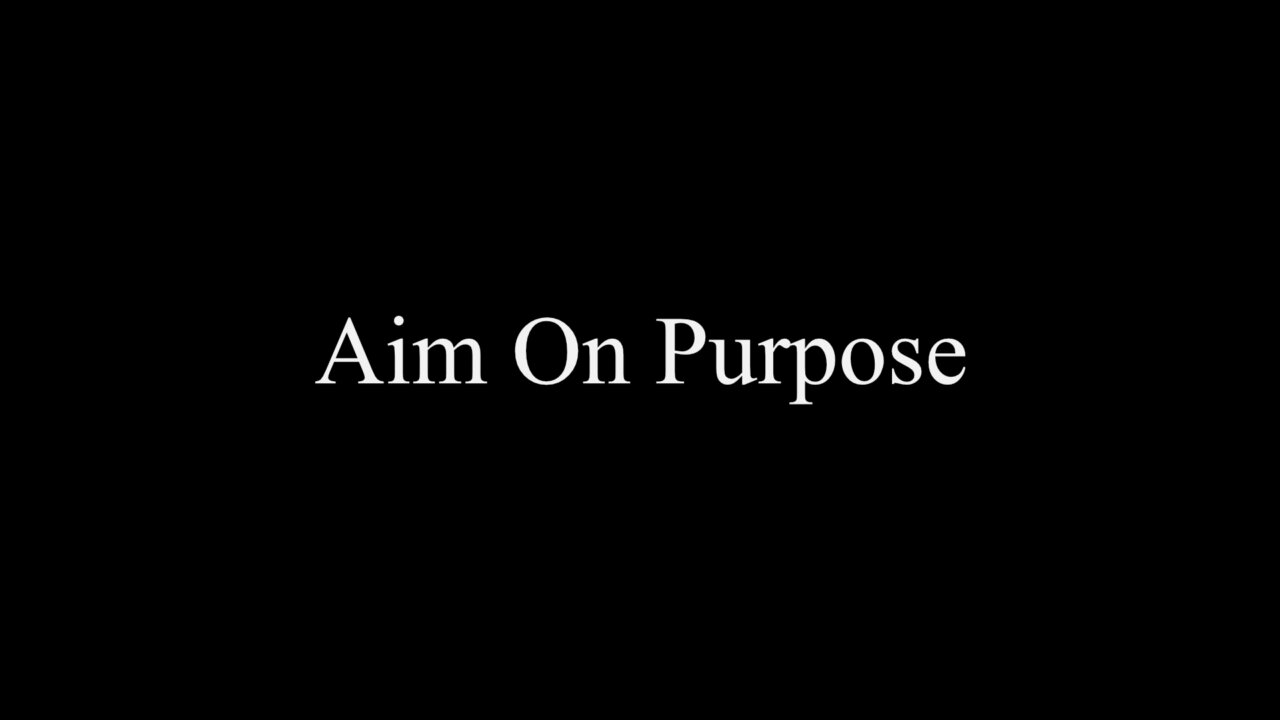 What Is Church Part 24: Aim on Purpose | First Baptist DeQueen, AR