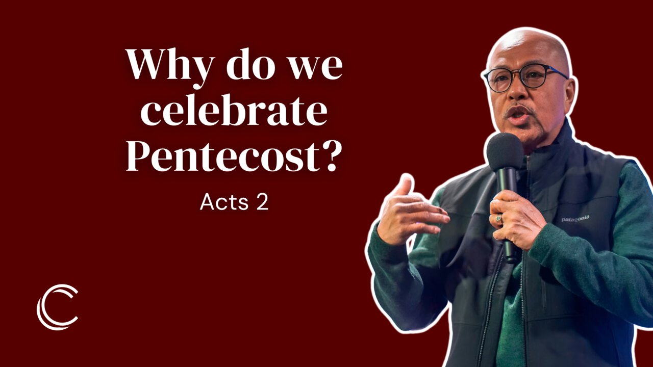 Why Do We Celebrate Pentecost