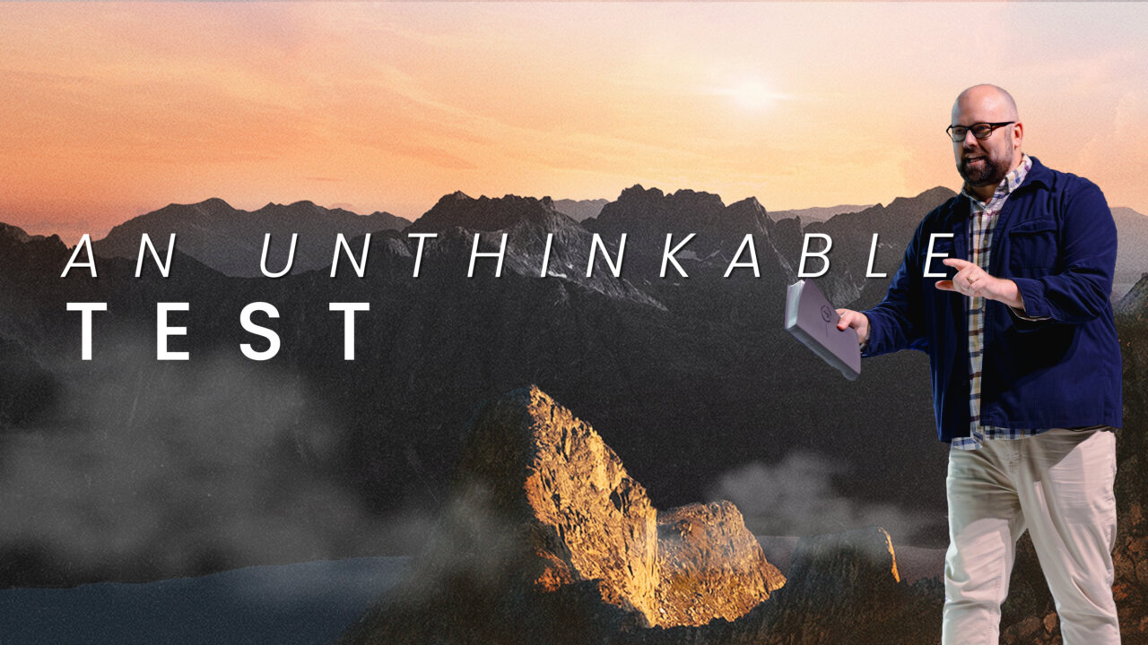 An Unthinkable Test | Arundel Christian Church